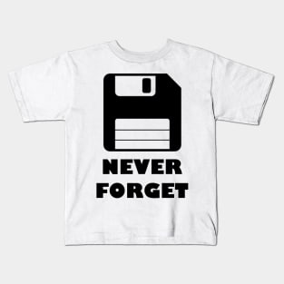 Floppy disk Never Forget Kids T-Shirt